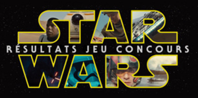 Résultats du concours spécial Star Wars 7