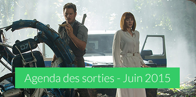 Calendrier des sorties de Juin 2015