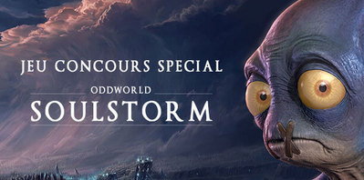 Jeu concours spécial Oddworld Soulstorm