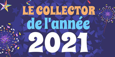 Le collector de l'année 2021