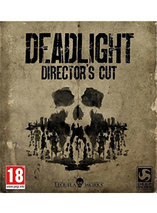 Deadlight Director’s Cut
