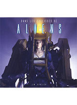 Dans les coulisses d'Aliens - artbook (français)