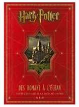 Harry Potter : Des romans à l'écran, toute l'histoire de la saga au cinéma