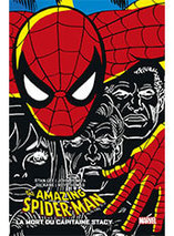 Amazing Spider-Man : La mort du Capitaine Stacy 