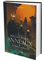 Aux origines du Seigneur des Anneaux : De Tolkien à Jackson - Edition First Print