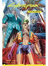 Cyberpunk 2077 : tu as ma parole