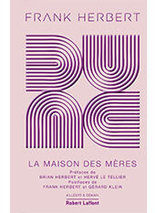 Dune Tome 6 : La Maison des mères - Édition collector