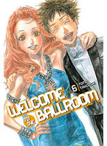 Welcome to the ballroom : tome 6 - édition xtra