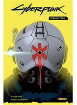 Cyberpunk 2077 : Tome 1 - Trauma Team