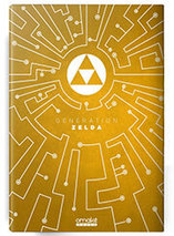 Génération Zelda : 35 ans de légendes – Edition collector