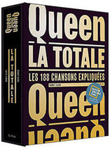 Queen la totale : les 188 chansons expliquées