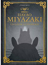 Hommage à Hayao Miyazaki – Biographie (français)