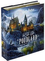 Le grand livre pop-up de Poudlard