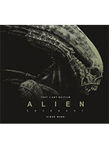 Dans les coulisses d’ alien covenant – Artbook (français)