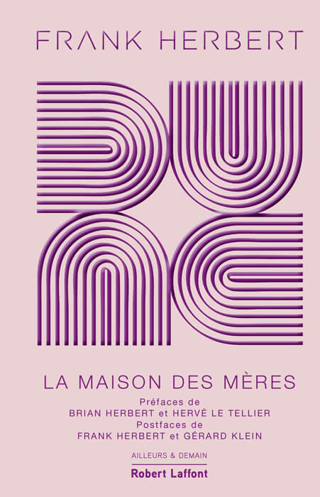 Dune Tome 6 La Maison des mères Édition collector