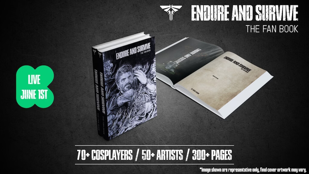 Endure And Survive The fan book The Last of us