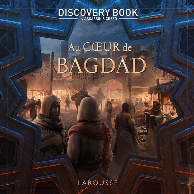 Discovery Book d Assassin s Creed Mirage au coeur de Bagdad