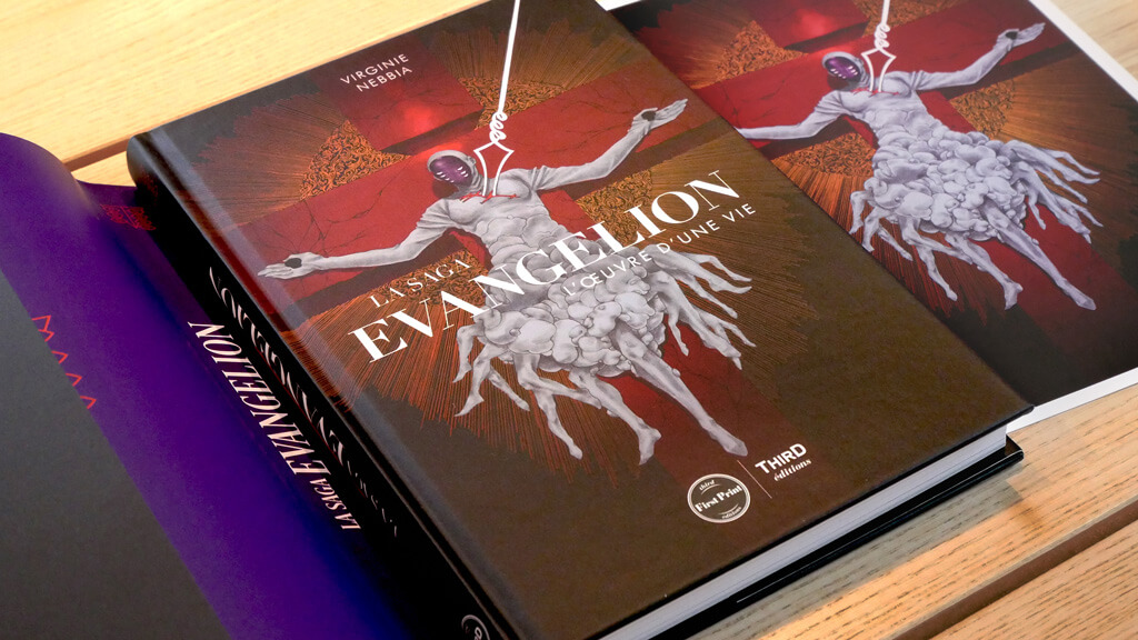 livre La saga Evangelion L oeuvre d une vie édition First print